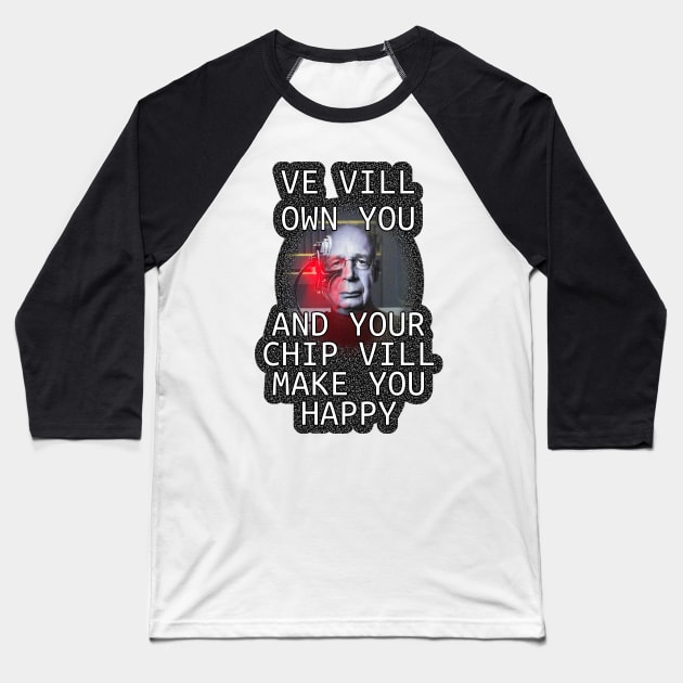 Schwab's 4th Industrial Revolution - You Will Own Nothing and Be Happy Baseball T-Shirt by SolarCross